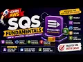 AWS SQS Explained in Minutes Amazon Simple Queue Service SQS for Beginners