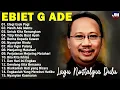 Lagu EBIET G ADE FULL ALBUM TANPA IKLAN