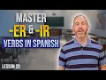 ER IR Verbs for Beginners Step-by-Step Guide Lesson 20