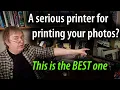 What s the best printer if you want to get into printing your photos if you re serious about it