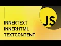 Understanding innerText vs innerHTML