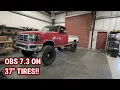 My OBS 7 3 Got New 37s And Its Better Then Ever
