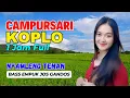 Download Lagu 1 JAM NONSTOP CAMPURSARI DANGDUT JAWA KOPLO PALING HITS BASS EMPUK JOS GANDOS NYAMLENG TENAN