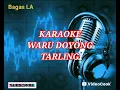 Lagu WARU DOYONG KARAOKE | TARLING