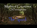 The Squonk Mythical Creatures of Pennsylvania