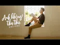 Download Lagu Anh Không Tha Thứ - Đình Dũng | MV LYRICS