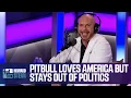 Pitbull Loves America but Stays Out of Politics
