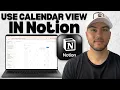 How to Use Calendar View in Notion