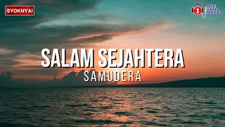 salam sejahtera samudera lirik video