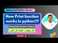 Object String Representation in Python Advanced Python Series -