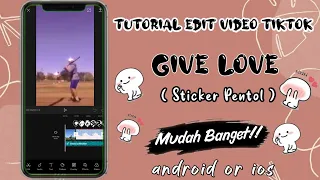cara edit video tiktok lagu give love tongkat baseball