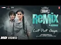 Download Lagu Lutt Putt Gaya (Remix): Shah Rukh Khan, Taapsee | Pritam, Arijit Singh, Swanand, IP Singh | Hermus
