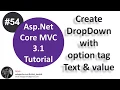 Dropdown in asp net core with text and value property Asp Net Core tutorial
