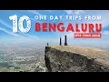Top 10 places around Bangalore Places to visit in Bangalore One day trip from Bangalore Begaluru