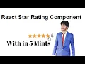 A Simple Star Rating Component With React with in 5 Mints Source Code Link Available