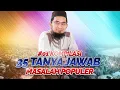 Download Lagu Tanya Jawab 35 Masalah Populer Bersama Ustadz Adi Hidayat [Part 1]