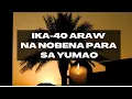 40th Day Prayer for the Dead Tagalog Version Ika-40 Araw na Dasal para sa Yumao