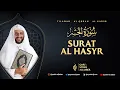 Download Lagu 59.  SURAT AL HASYR - SYEKH ALI JABER