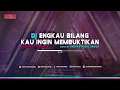 Download Lagu DJ Engkau Bilang Kau Ingin Membuktikan | Terlalu - Majoret, Breaks Music Group (Audio Visualizer)