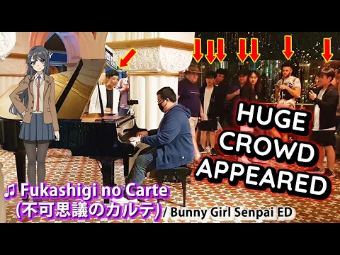 Download MP3 I played Bunny Girl Senpai ED (Fukashigi no Carte) on piano in public