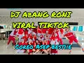 DJ ABANG RONI VIRAL TIKTOK - SENAM KREASI SANGGAR MY IBU 💃 #trending #senamkreasi 