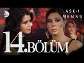 Lagu Aşk-ı Memnu 14. Bölüm - Full Bölüm