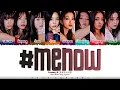 Download Lagu [CORRECT] fromis_9 (프로미스나인) - '#menow' Lyrics [Color Coded_Han_Rom_Eng]