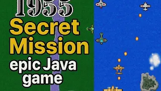 1955 The Secret Mission - A Legendary Java Game That Will Bring Back Nostalgia