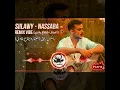  Siilawy - Nassaba (Remix Vibe 2026) | سيلاوي - نصابة (ريمكس إيقاعي يروقك 🔥🎧)