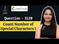 Leetcode - 3120 Count the Number of Special Characters I Java String Easy