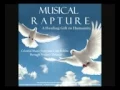 Download Lagu Musical Rapture - A Sacred Gift of Celestial Music