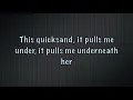 The Story So Far - Quicksand lyrics