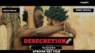 desecration gay nollywood historic epic