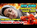 Download Lagu ayat kursi pengusir setan dan jin || ayat kursi pengantar tidur, penenang hati dan pikiran
