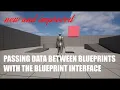 Passing Data Using the Blueprint Interface Updated Method