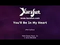 You'll Be In My Heart - Tarzan (1999 film) (Phil Collins) | Karaoke Version | KaraFun