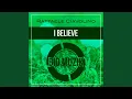 I Believe (Original Mix)