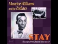 Download Lagu Maurice Williams \u0026 The Zodiacs - Stay