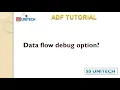 Mapping Data Flow Debug Mode in Azure Data Factory Mapping Data Flow Debug Mode in adf part 43