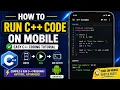 How to Run C Code on Mobile Easy C Coding Tutorial