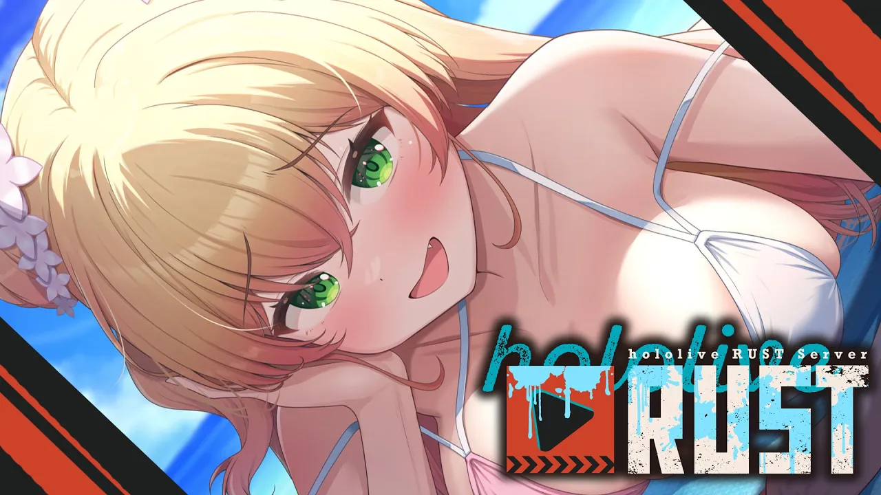 【 #holoRUST 】文明よ開花しろ！！！！！！！！！！【 桃鈴ねね / hololive 】