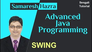 Swing Advanced Java Programming Samaresh Hazra