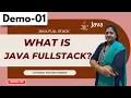 Java FullStack Demo 01 What Is Java FullStack Java FullStack Tutorial for Beginners