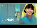 Download Lagu 25 Nabi - Dhea Ananda (Instrumental/Karaoke)