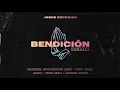 Bendición (Remix) Josue Escogido - Omy Alka - Gabriel Rodriguez EMC - Ander Bock - Abdi- Niko Eme