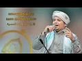 Lagu Ala Ya Marhaban - Ahbaabul Mukhtar feat Hussin Alaydrus الا يا مرحبا جات المسرة
