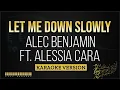 Download Lagu Alec Benjamin Ft. Alessia Cara - Let me down slowly (Karaoke Version)