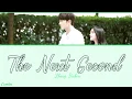 Download Lagu ● The Next Second ● Zhang Bichen (Chi/Pinyin/Eng)