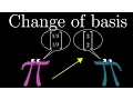 Change of basis Chapter 13 Essence of linear algebra