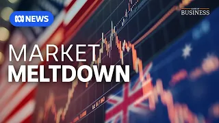 US trade policy causes carnage on global markets as recession fears grow | Close of Business